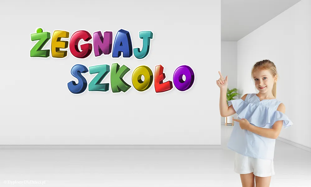 Dekoracje szkolne Żegnaj Szkoło - Literki 3d