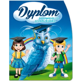 Dyplom Pasowania na Przedszkolaka