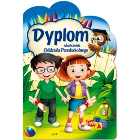 Dyplom Ukończenia Oddziału Przedszkolnego