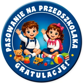 Przypinka Pasowanie na Przedszkolaka